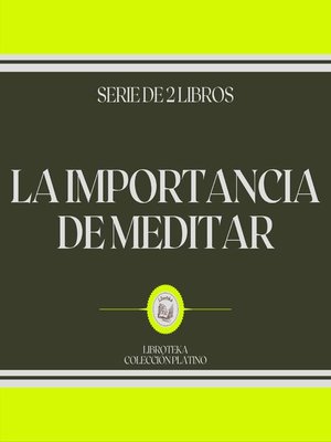 cover image of La Importancia de Meditar (Serie de 2 Libros)